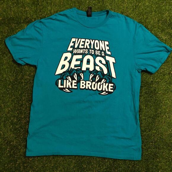 ‘Everyone wants to be a beast like Brooke’ Graphic Tee - Picture 1 of 5